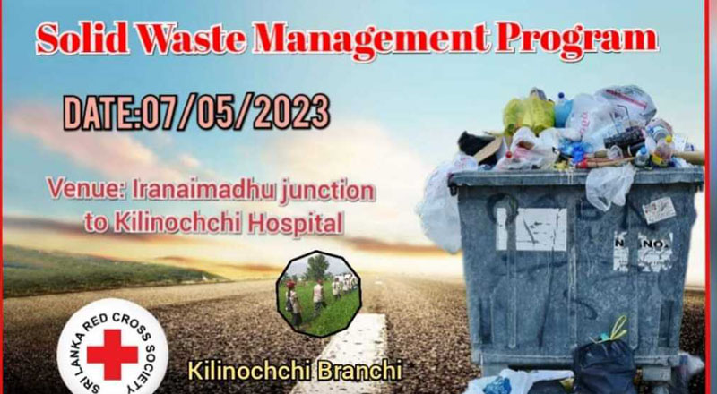 கிளிநொச்சியில்  திண்மகழிவுகளை அகற்றும் செயற்திட்டம்!